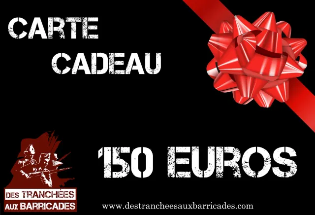 Des Tranchées aux Barricades Carte cadeau 150€ bon cadeau modélisme