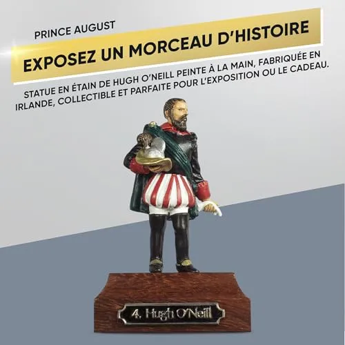 Prince August IHP04 Hugh O'Neill statue figurine métal 54 mm peinte à la main