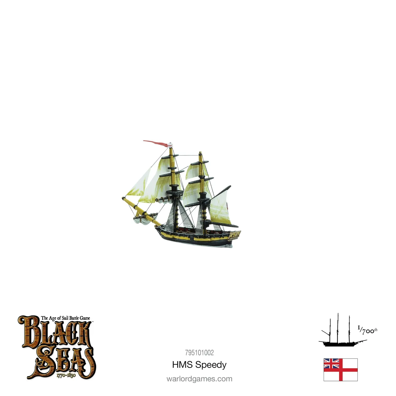 Bolt Action Black Seas HMS Speedy navire métal 14 canons