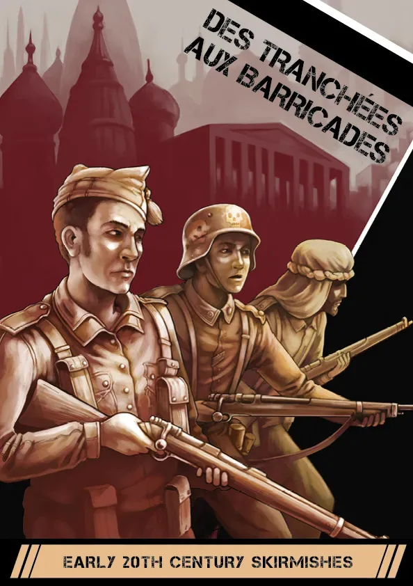 Des Tranchées aux Barricades Rulebook livre de règles anglais