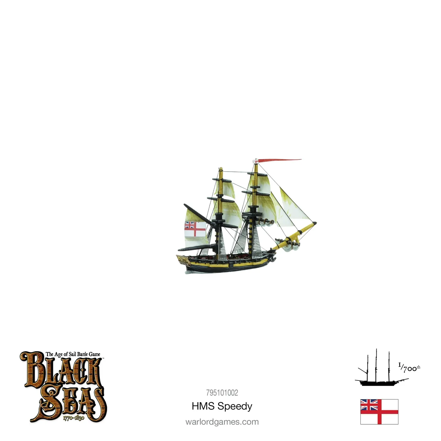 Bolt Action Black Seas HMS Speedy navire métal 14 canons