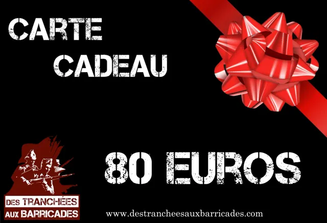 Des Tranchées aux Barricades carte cadeau 80€ modélisme