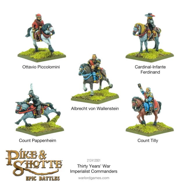 Warlord Games Pike & Shotte Epic Battles Thirty Years War Imperialist Commanders figurines montées
