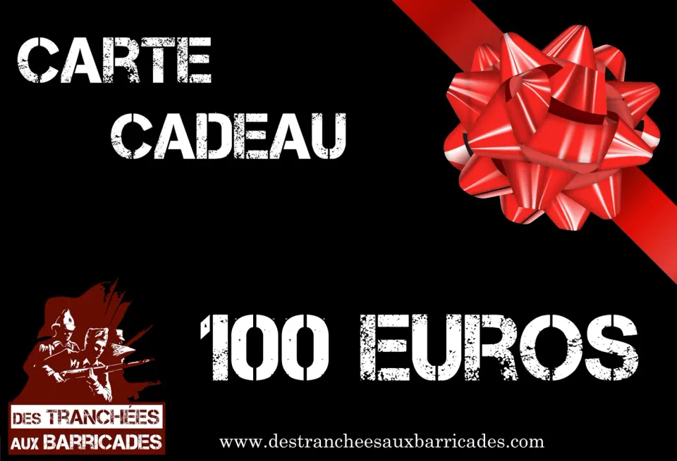 Des Tranchées aux Barricades carte cadeau 100€ modélisme